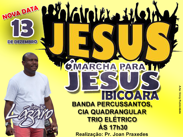 6° Edição da Marcha para Jesus em Ibicoara
